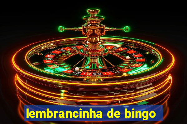 lembrancinha de bingo